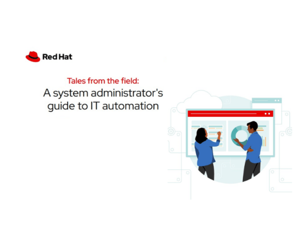 Tales from the field: A system administrator’s guide to IT automation