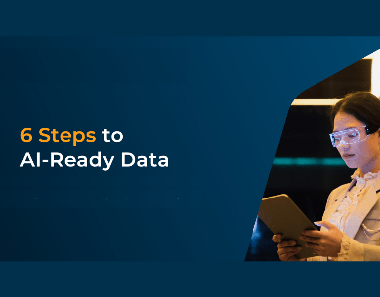 6 Steps to AI-Ready Data