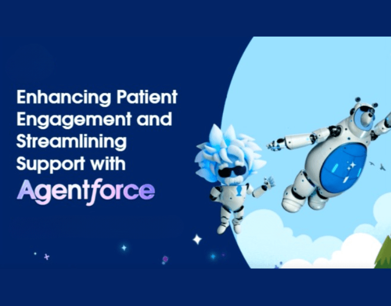 Enhancing Patient Engagement and Streamlining Support with Agentforce