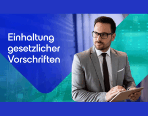 Entmystifizierung der Einhaltung gesetzlicher Vorschriften