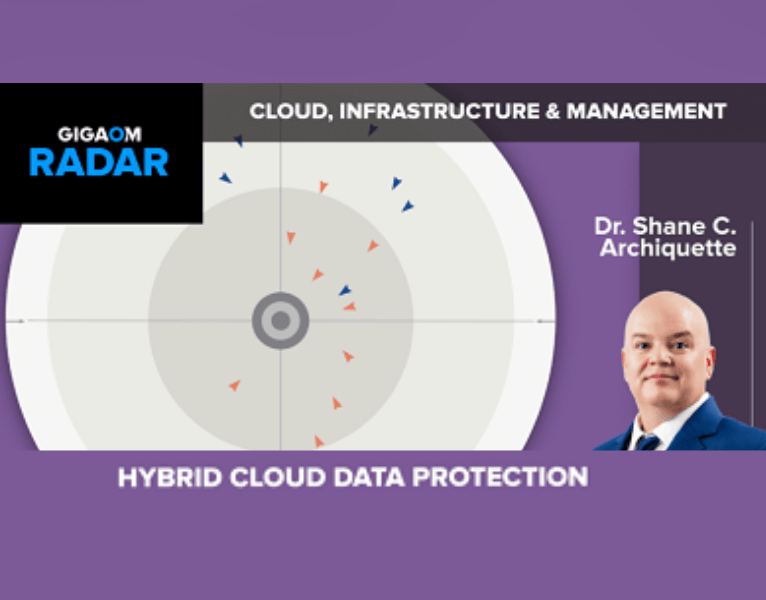 GigaOm-Radar-Report-for-Hybrid-Cloud-Data-Protection-1-1