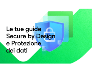 Le-tue-guide-Secure-by-Design-e-Protezione-dei-dati