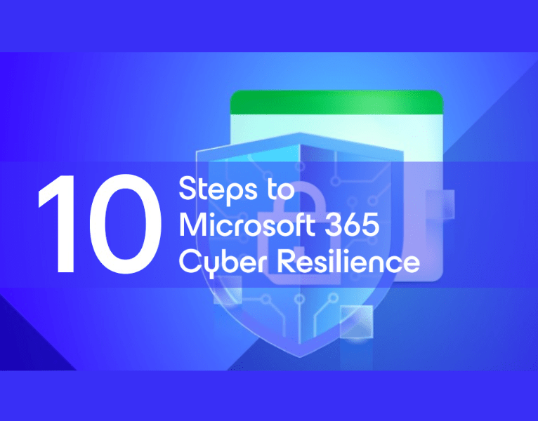 10-Steps-to-Microsoft-365-Cyber-Resilience-2-1-1-1-1-1-1-1