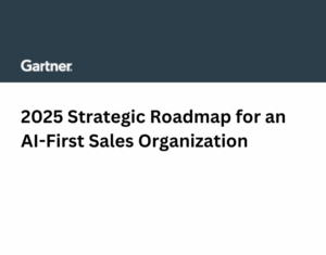 2025 Strategic Roadmap for an AI-First Sales Organization
