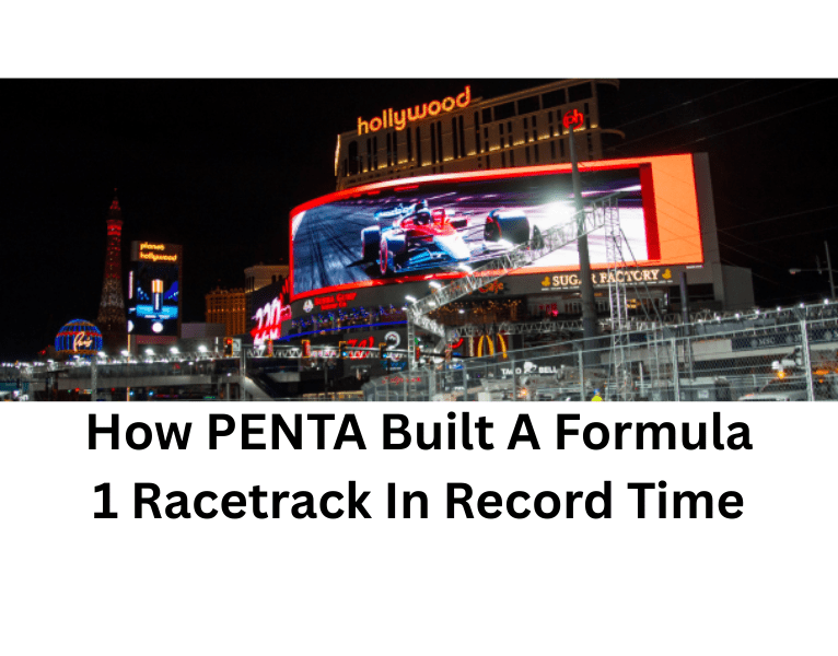 How PENTA Built A Formula 1 Racetrack In Record Time
