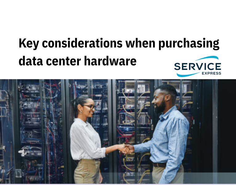 Key considerations when purchasing data center hardware