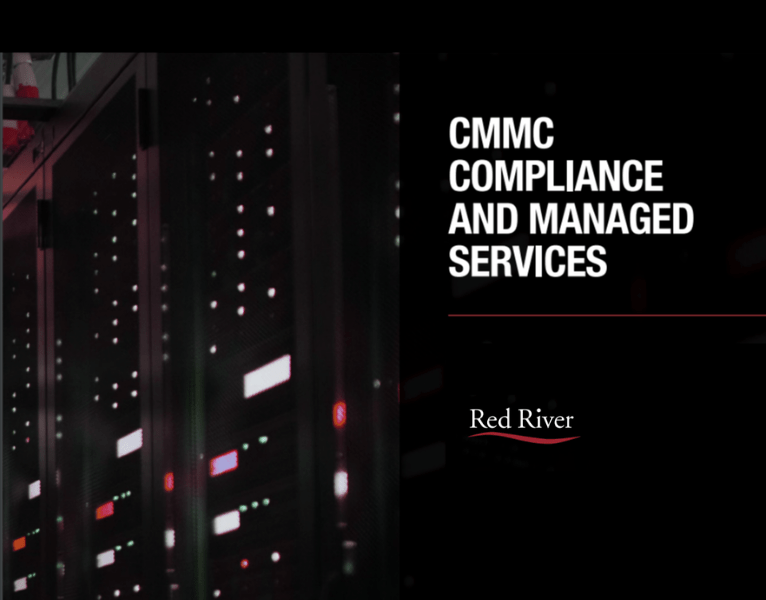 CMMC COMPLIANCE AND MANAGED SERVICES