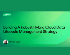 How to Build A Robust Hybrid Cloud Data Lifecycle Management Strategy