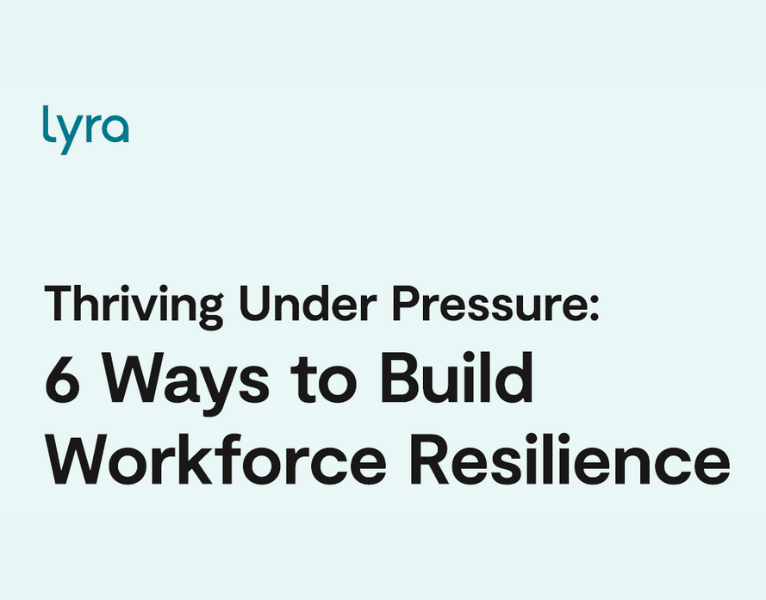 Thriving Under Pressure 6 Ways to Build Workforce Resilience
