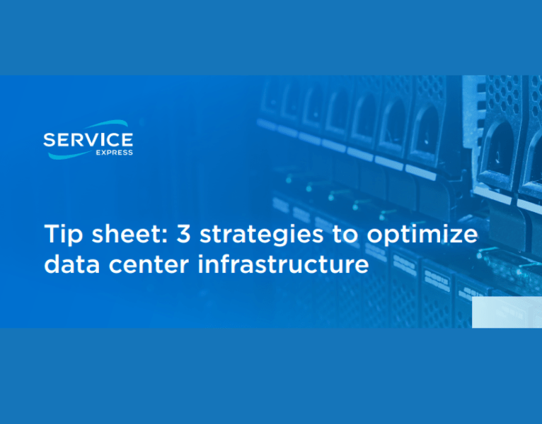 Tip sheet 3 strategies to optimize data center infrastructure