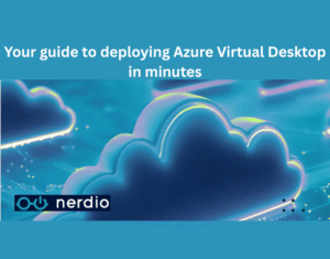 Your guide to deploying Azure Virtual Desktop in minutes