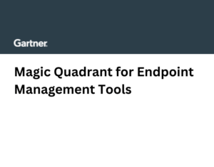 2026 Gartner® Magic Quadrant™ for Endpoint Management Tools