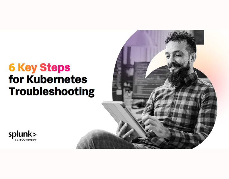 Quick Guide 6 Key Steps for Kubernetes Troubleshooting