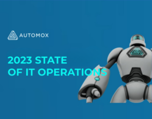 2023 State of IT Operations Report