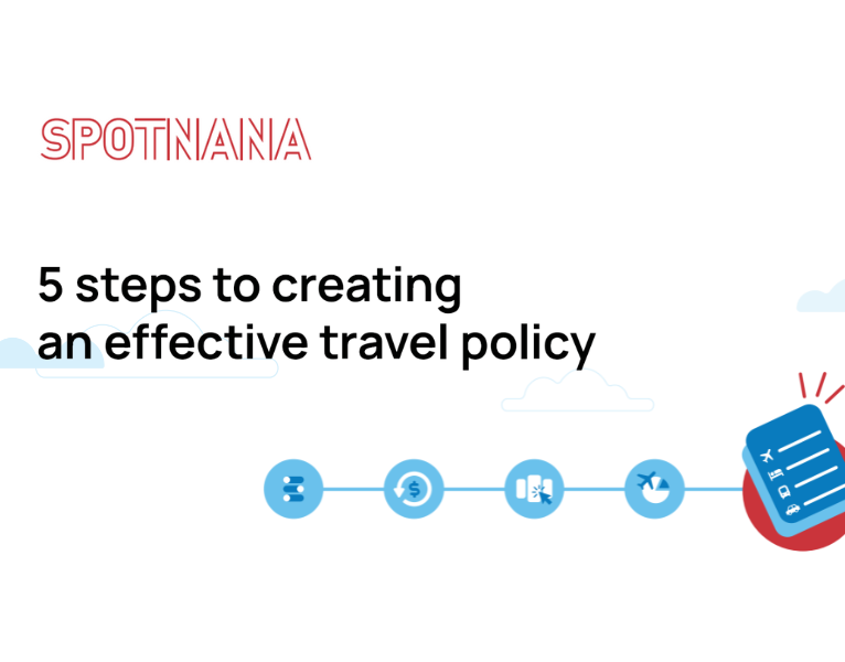 5 Steps to Creating an Effective Travel Policy