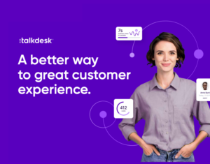 A better way to great customer expectations with Talkdesk