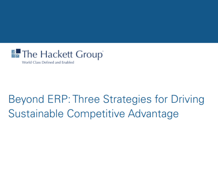 Beyond ERP Three Ways to Drive Sustainable Competitive Advantage
