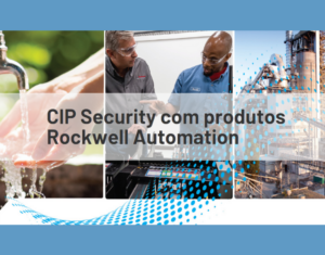CIP Security com produtos Rockwell Automation
