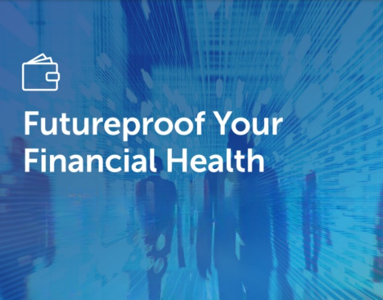 Futureproof Your Financial Health