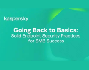 Going Back to Basics Solid Endpoint Security Practices for SMB Success