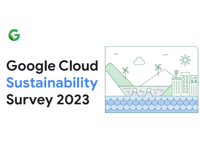 Google Cloud Sustainability Survey 2023