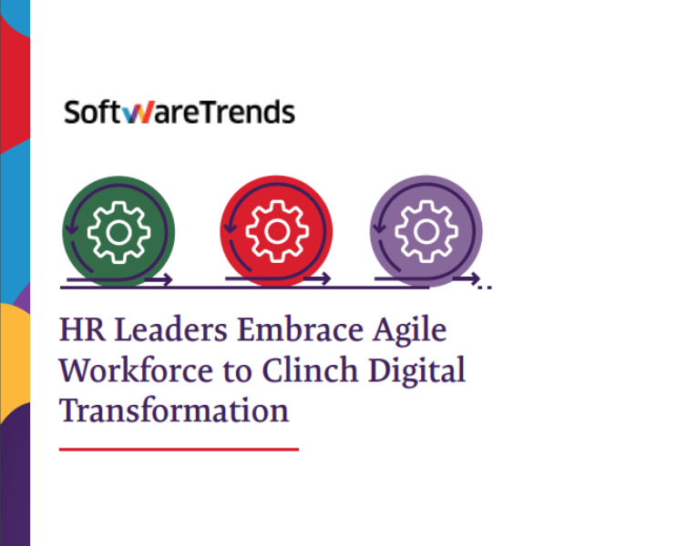 HR Leaders Embrace Agile Workforce to Clinch Digital Transformation