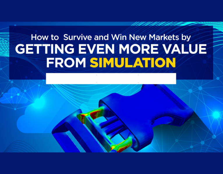 How to Survive and Win New Markets by Getting Even More Value From Simulation