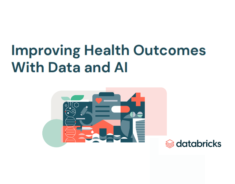 Improving Health Outcomes With Data and AI