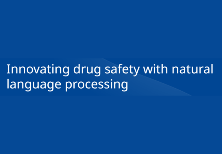 InnovatingDrugSafetywithNaturalLanguageProcessing