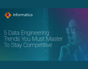 Master These 5 Data Engineering Trends to Beat Your Competition