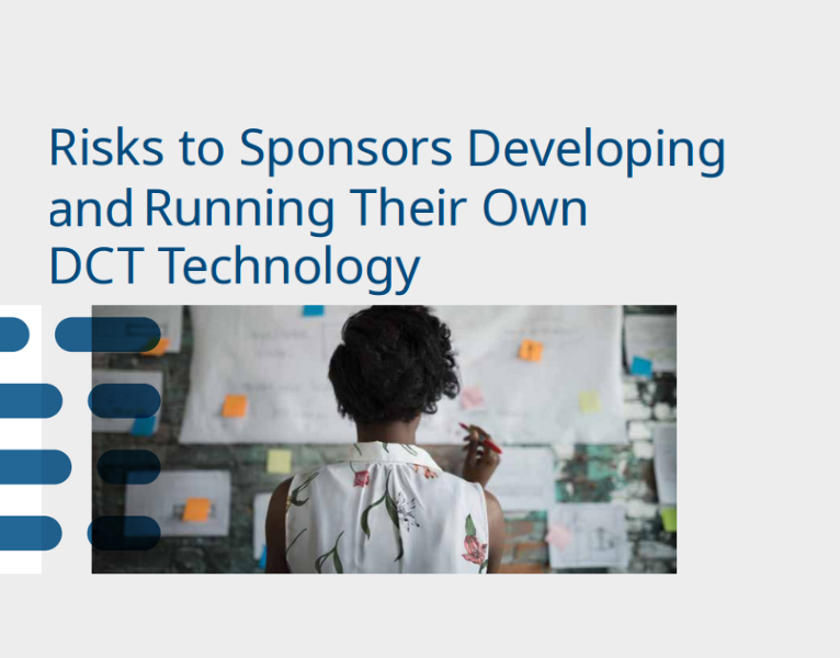 Risks to Sponsors Developing and Running Their Own DCT Technology