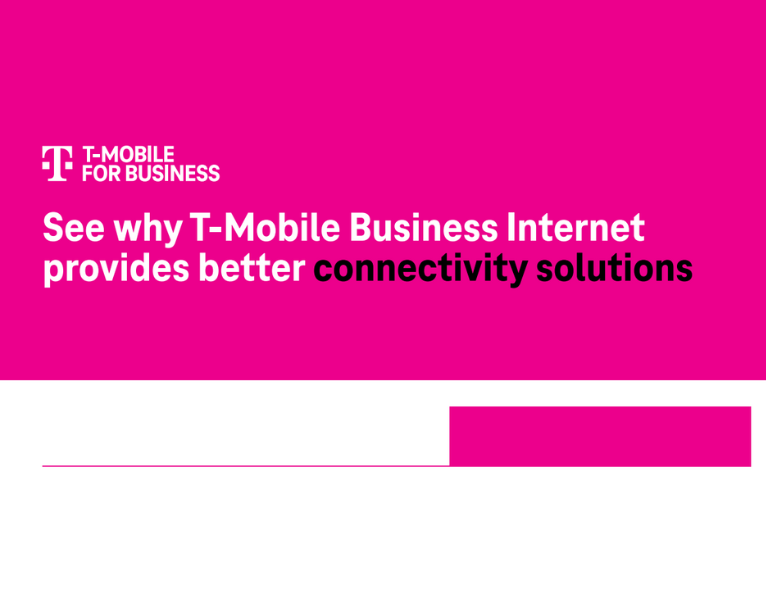 See Why T-Mobile Business Internet Provides Better Connectivity Solutions