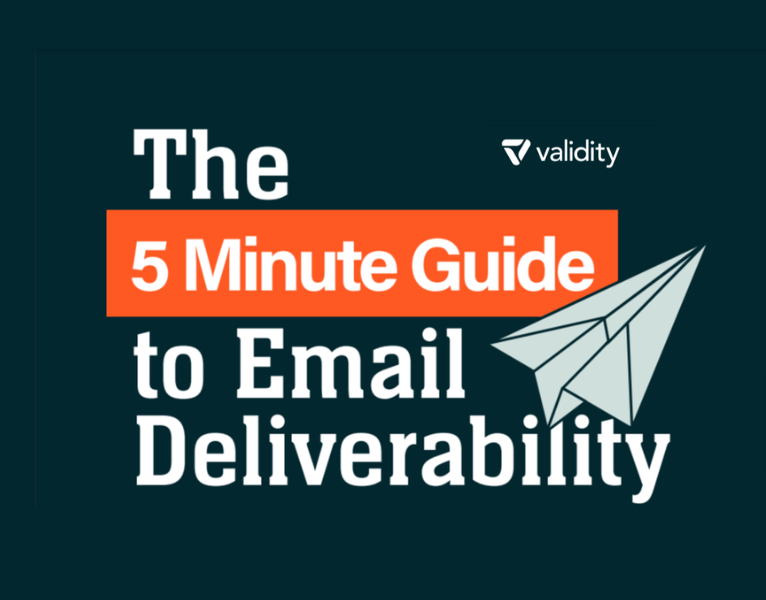 The 5 Minute Guide to Email Deliverability