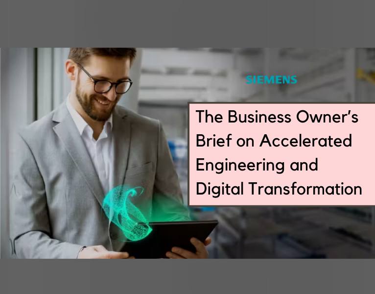 The Business Owner’s Brief on Accelerated Engineering and Digital Transformation