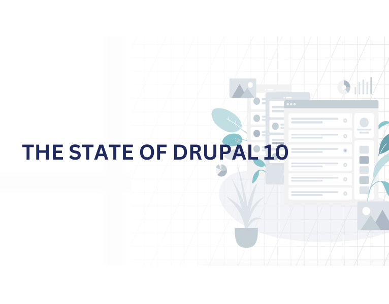 The State of Drupal 10