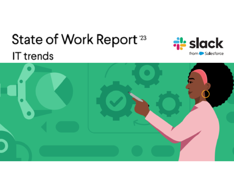 The State of Work 2023 IT trends