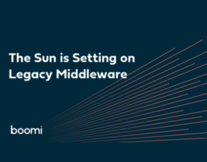 The Sun is Setting on Legacy Middleware