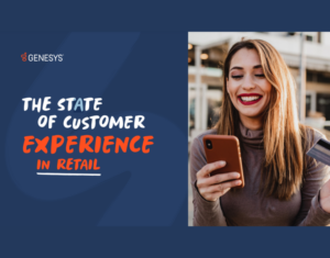 The state of customer experience in retail