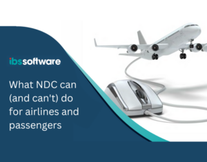 What NDC can (and can't) do for airlines and passengers