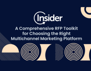 Your RFP Toolkit Multichannel Marketing Platform