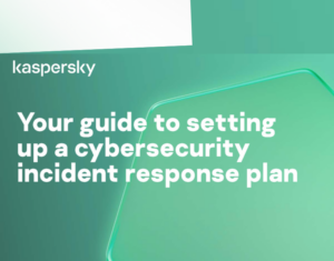 Your guide to setting up a cybersecurity incident response plan