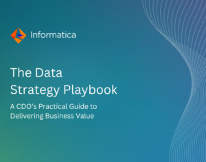 The Data Strategy Playbook A CDO's practical guide to delivering business value