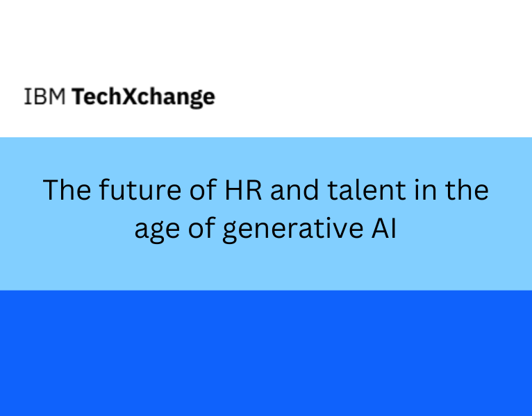 The future of HR and talent in the age of generative AI