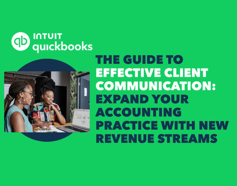 The Guide to Effective Client Communication Expand Your Accounting Practice With New Revenue Streams