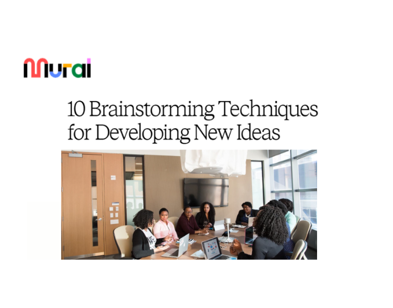 7 Brainstorming Techniques for Developing New Ideas