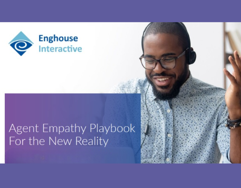 Agent Empathy Playbook For the New Reality