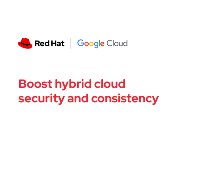 Boost hybrid cloud security and consistency