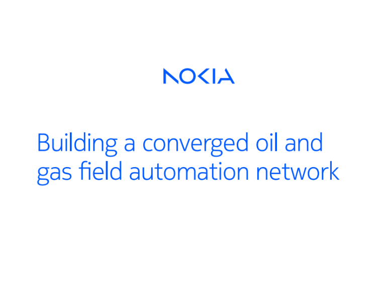 Building a converged oil and gas field automation network