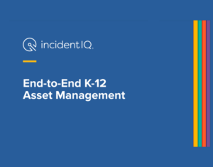 End-to-End K-12 Asset Management