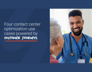 Four contact center optimization use cases for health care